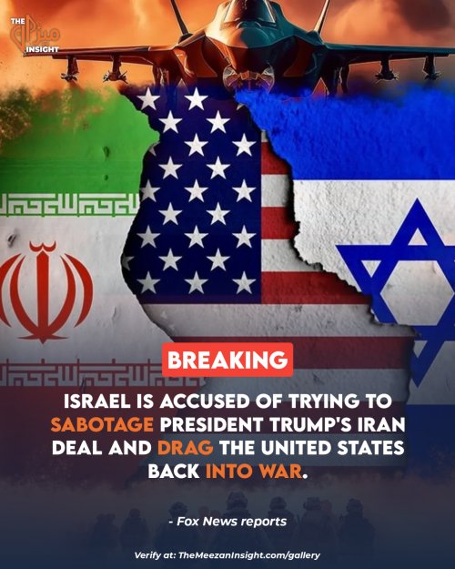 Israel is accused of trying to sabotage President Trump's Iran deal and drag the United States back into war, Fox News reports.