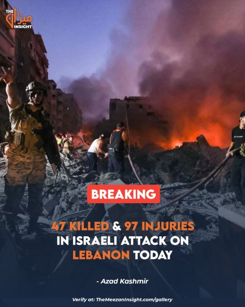 47 KILLED & 97 INJURIES IN ISRAELI ATTACK ON LEBANON TODAY