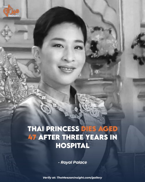 Thai princess dies aged 47 after three years in hospital