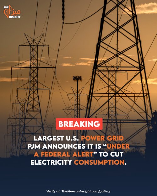 Largest U.S. power grid PJM announces it is “under a federal alert” to cut electricity consumption.