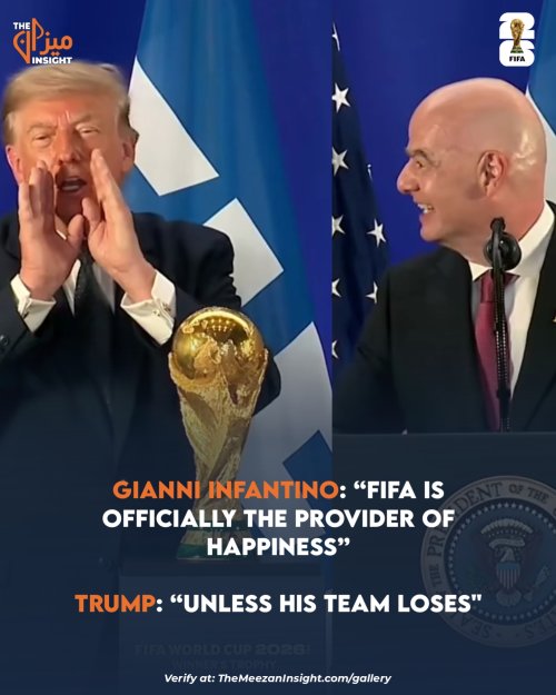 Gianni Infantino🗣️: “FIFA is officially the provider of happiness”  Trump🗣️: “Unless his team loses" (Argentina)