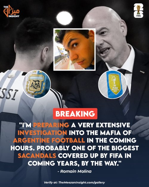 "I'm preparing a very extensive investigation into the MAFIA of Argentine football in the coming hours. Probably one of the biggest SACANDALS covered up by FIFA in coming years, by the way.", says Romain Molina 