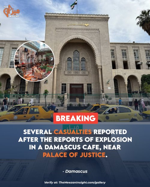 Several Casualties reported after the reports of explosion in a Damascus Cafe, near Palace of Justice.